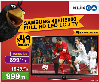  KLİKSA - SAMSUNG 40EH5000 FULL HD LED LCD TV WORLD İLE 899TL