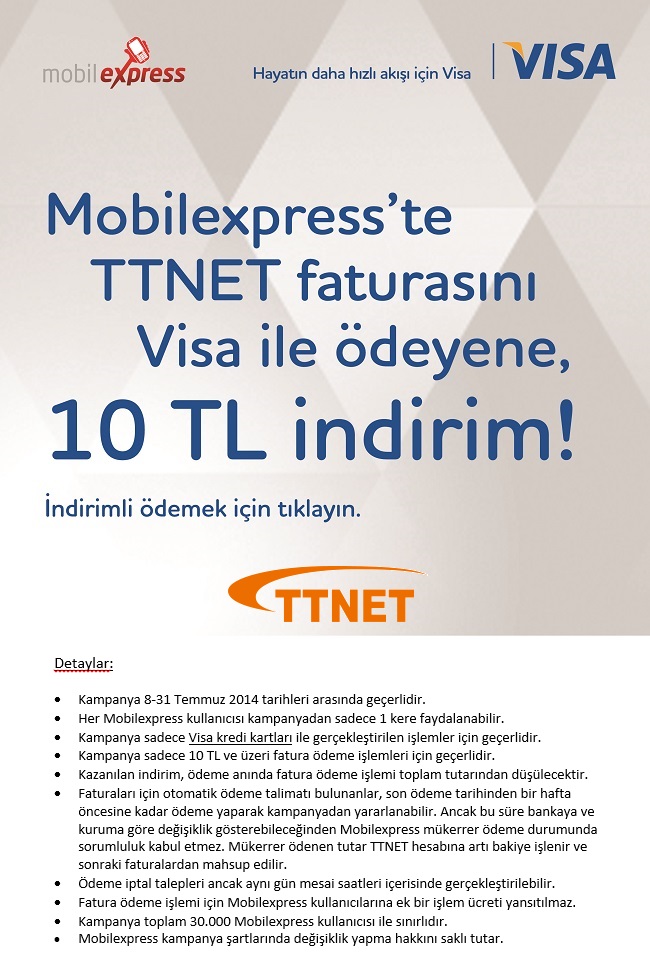  Mobilexpress den TTNET Visa Kartla Odemesine 10 TL İndirim