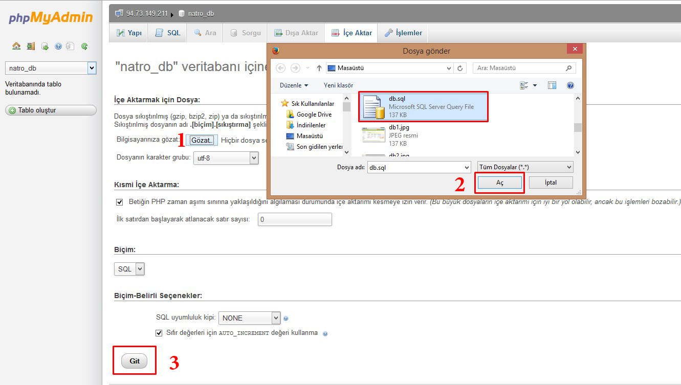  PHPMyAdmin'de Veritabanı Yedeği İçe Aktarma İşlemi
