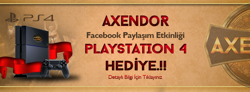  Axendor, Playstation 4 hediyeli Facebook paylaşım etkinliği yarışması