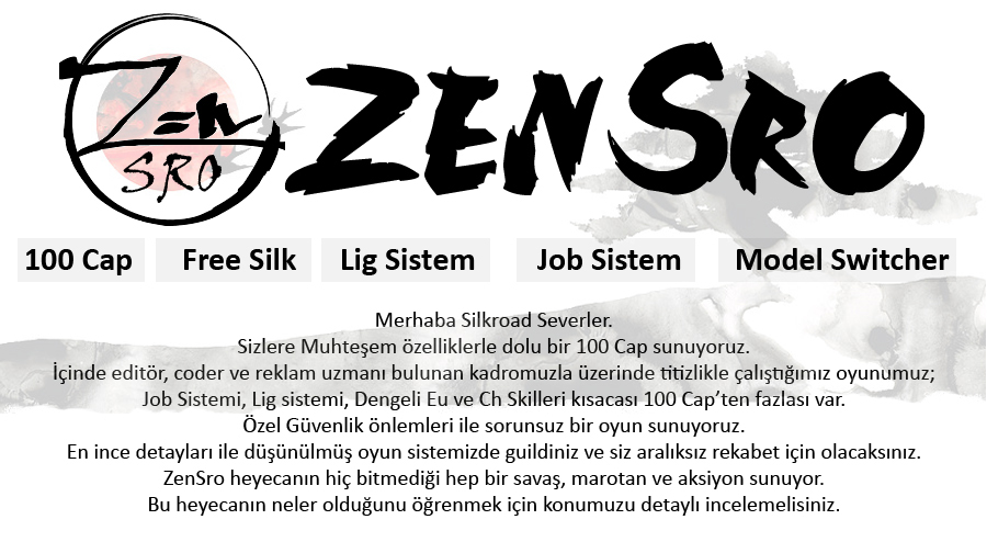  Zensro 100 Cap EU/CH Free Silk, Lig ve Job Sistem, Açılış 1 Ağustos