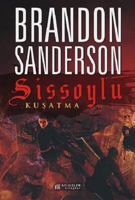 [ALINIK] Brandon Sanderson - Sissoylu 2: Kuşatma Büyük Boy Aranıyor (17x24)