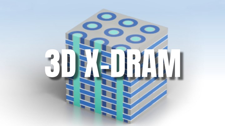 Devrimsel 3D X-DRAM bellek teknolojisi duyuruldu: 4TB RAM’lere hazır olun!