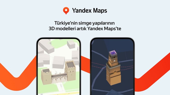 Yandex Maps, Türkiye'nin simgesel yapılarını artık 3 boyutlu olarak sunuyor