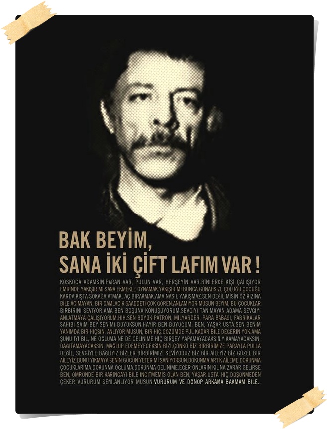  Bak beyim, sana iki çift lafım var !