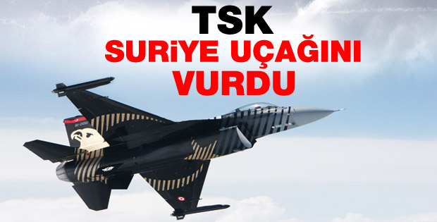  SON DAKİKA :  TSK Suriye uçağını DÜŞÜRDÜ