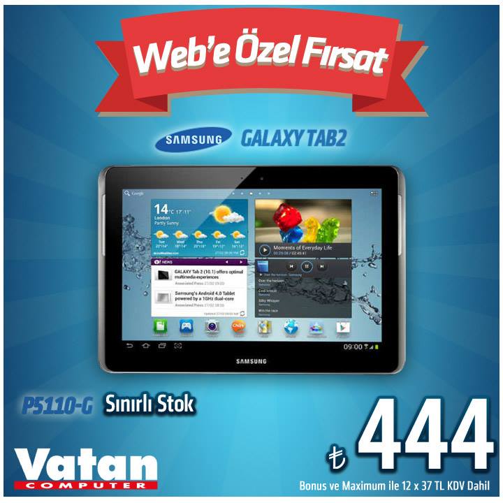  SAMSUNG P5110-G GALAXY TAB2 VATAN'da 444 TL SICAK GİBİ