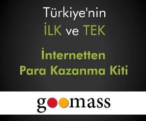  'GOOMASS EĞİTİM KİTİ' İLE PARA KAZANMA TEKNİKLERİ !!!!