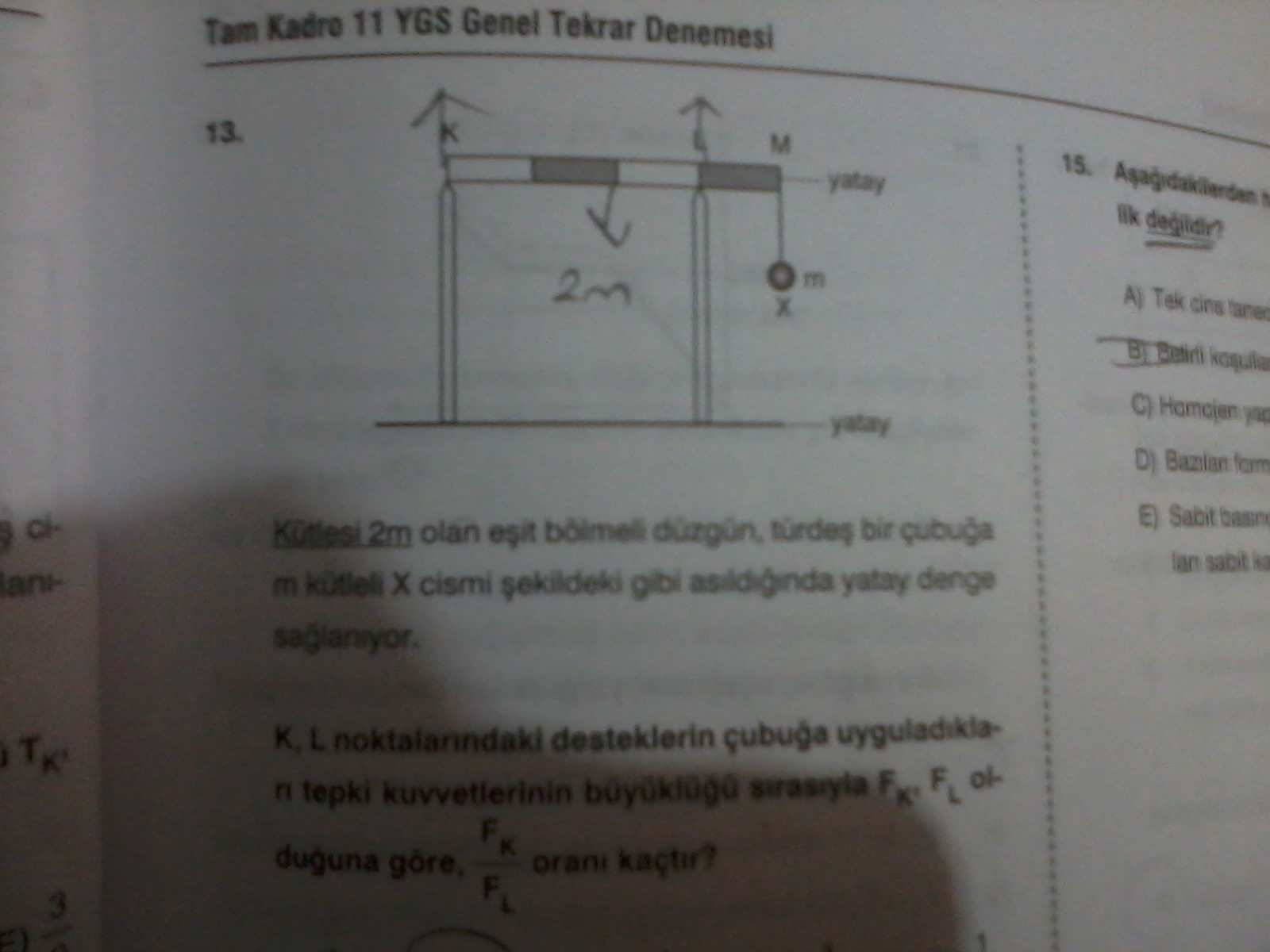  Fizik ve Organik Kimya Soru Çözümü Yapılır