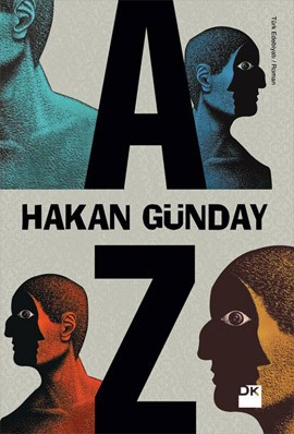  Hakan Günday - AZ okuyan var mı