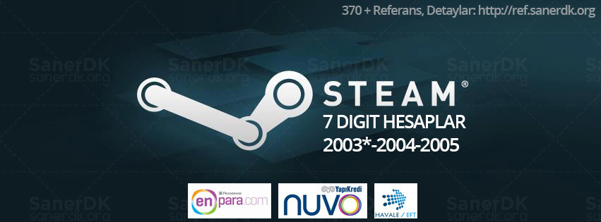  SATILDI - 7 DIG STEAM HESAPLARI