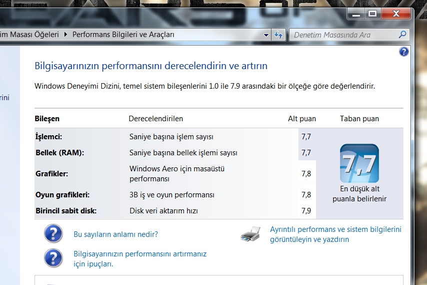  WİNDOWS 7 DE SİSTEMİNİZİN ALDIĞI PUAN KAÇ?