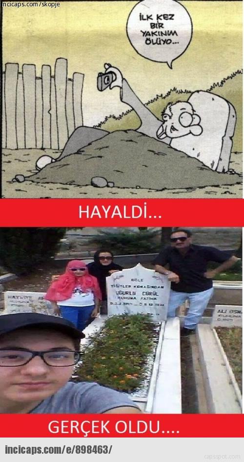 Hayaller ve. Oldu.