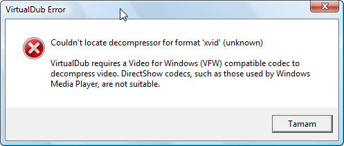  Virtualdubmod ile şu dosyayı açamıyorum. Resimli