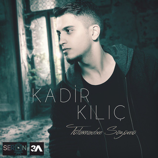 Kadir Kılıç - Tutamadım Sözümü [ALBÜM]