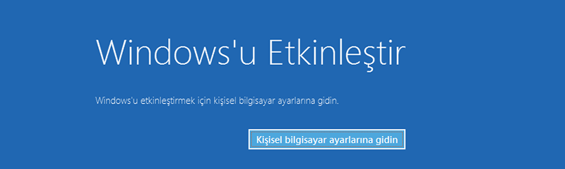  WİNOWS'U ETKİNLEŞTİR MAVİ EKRAN