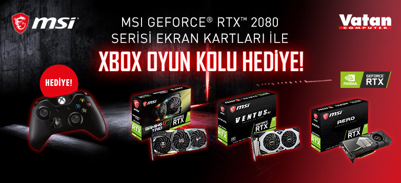 MSI GEFORCE RTX 2080 Ekran Kartlarında XBOX Gamepad Hediyesi