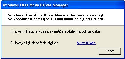  windows user mode driver ? nedir bu?
