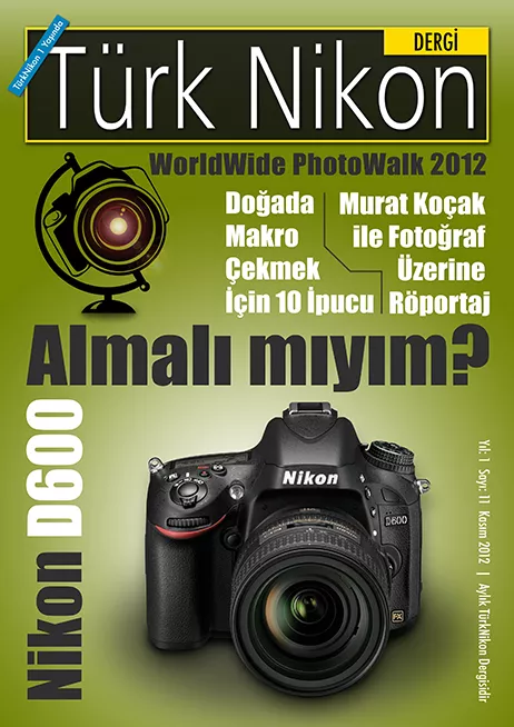  ### Türk Nikon Dergi ### ( Mart 2013 Sayısı Çıktı )