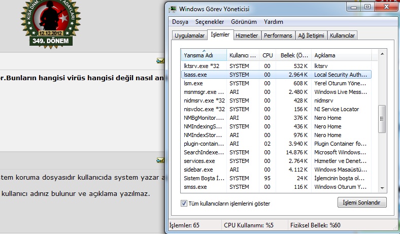  lsass.exe virüsü nasıl silinir? Cevabı burda....