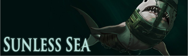  Sunless Sea [Ana Konu-ÇIKTI]