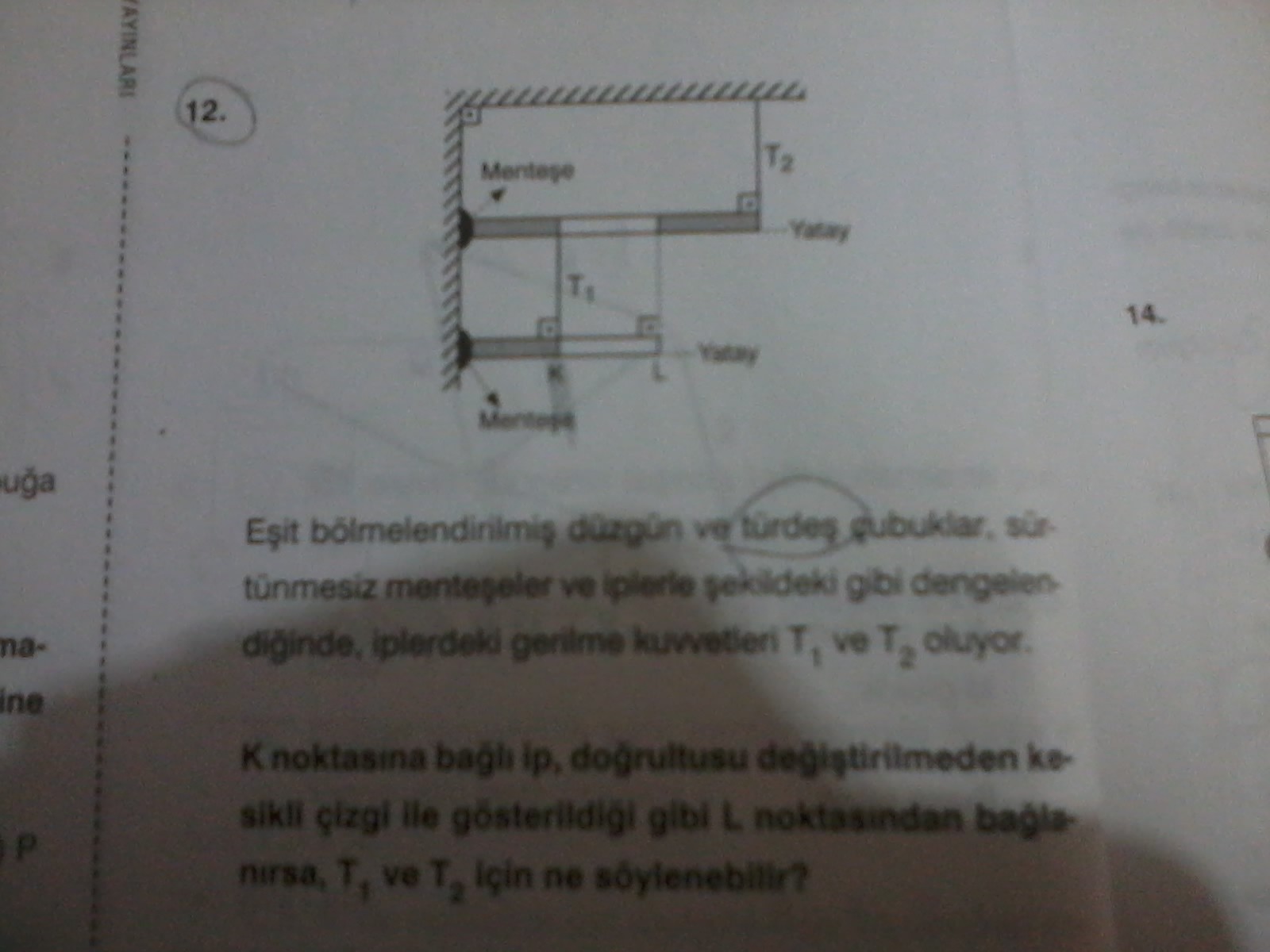  Fizik ve Organik Kimya Soru Çözümü Yapılır