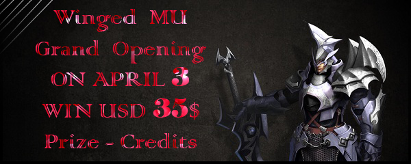Winged MU Online | x1500 | WIN $35 USD | Beginner Bonus | OPENS 3 APRIL