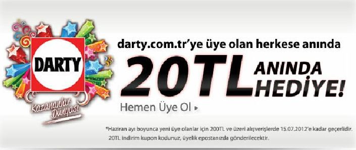  darty.com.tr'ye üye olan herkese anında 20 TL