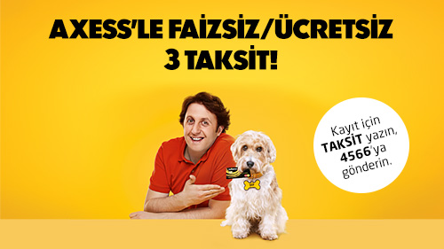  Axess’le faizsiz/ücretsiz 3 taksit!