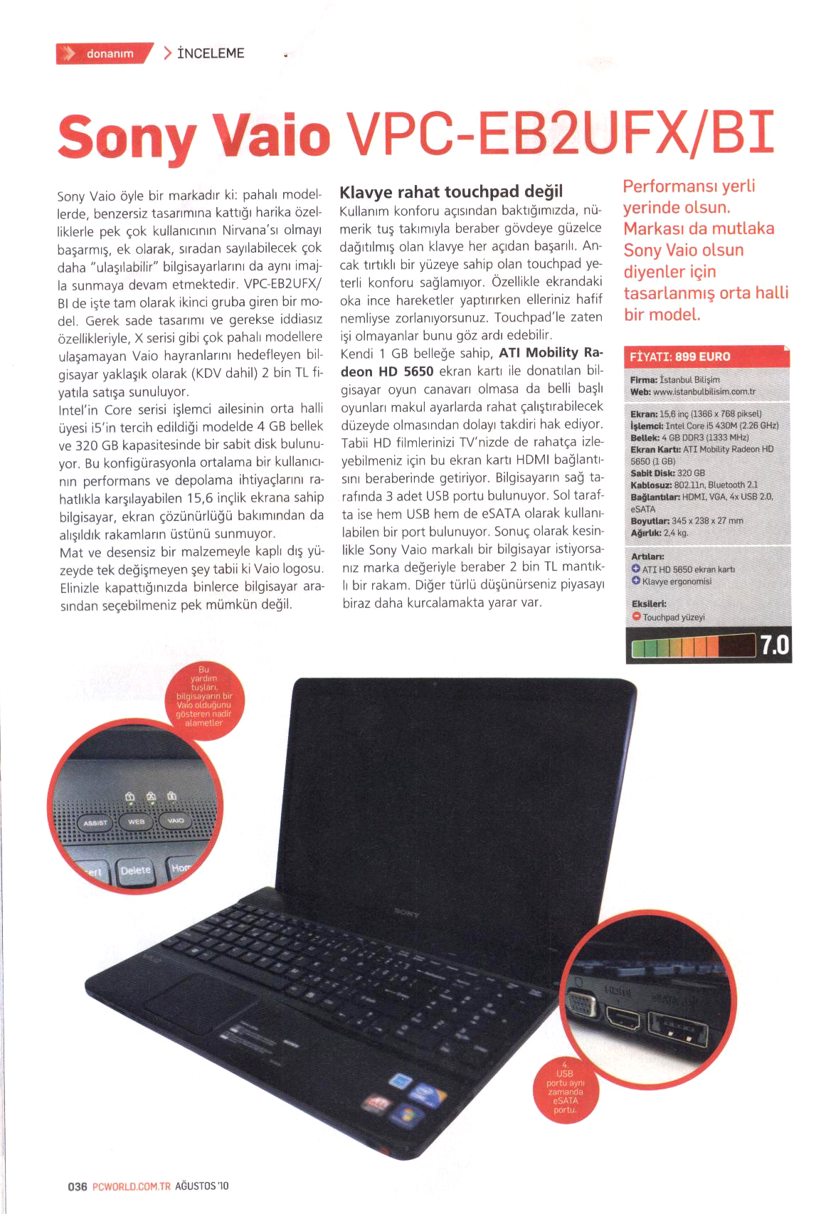  Sony Vaio VPCEB2UFX/BI Türkiye İlk Defa İstanbul Bilişim A.Ş'de