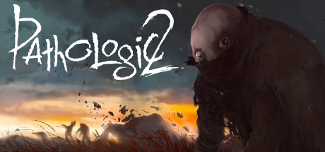 Pathologic 2 [PS4 ANA KONU] - Horror