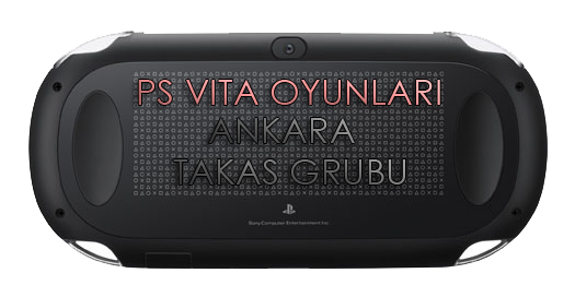  Ps Vita Oyunları ANKARA TAKAS GRUBU