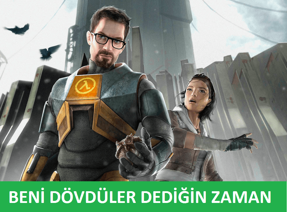 Abi beni dövdüler dediğin zaman