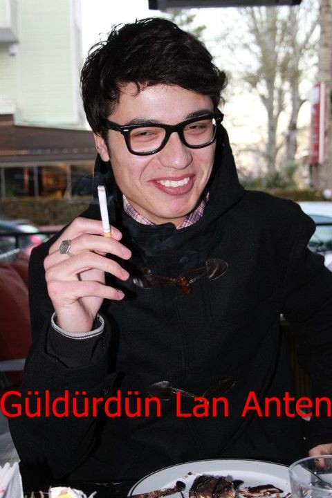  güldürdün lan anten kim?