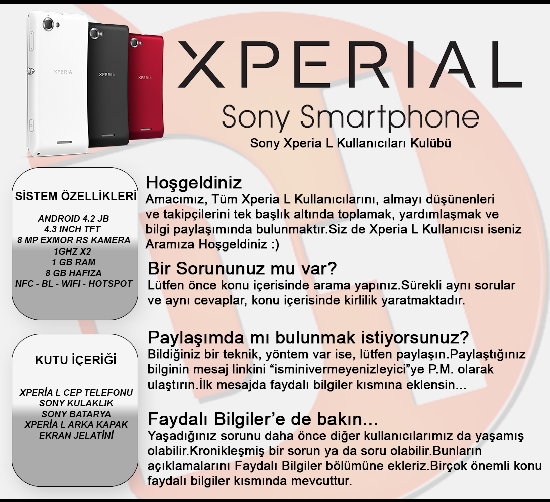  Sony Xperia™L Kullanıcıları/1 GHz x2/8MP ExmorRS HDR/4.3inch TFT/4.2 JB/NFC