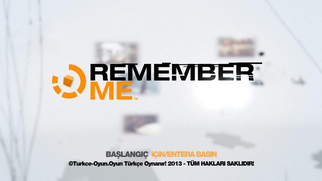  Remember Me Türkçe Yama