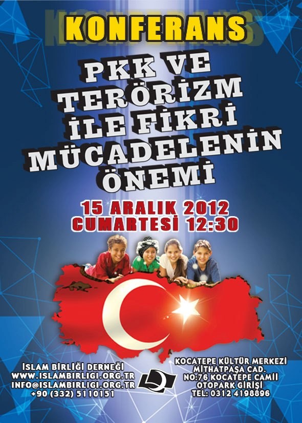  Konferans 'PKK ve Teröröizm ile, fikri mücadelenin Önemi'