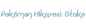  Pokémon hikayesi: Otake